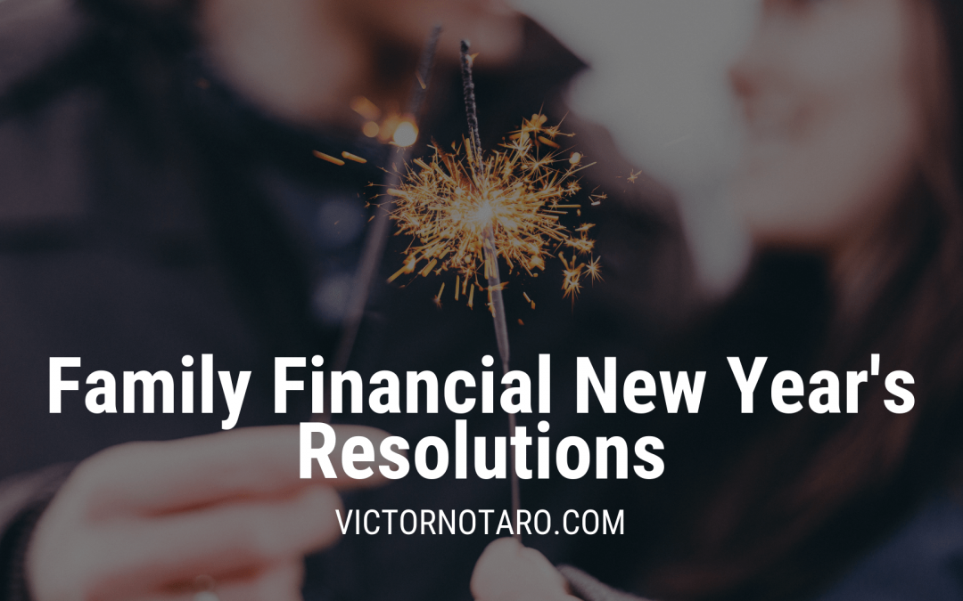 Family Financial New Year’s Resolutions