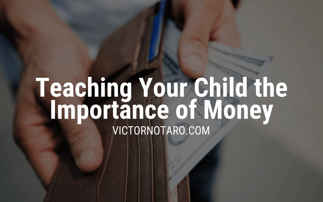 Teaching Your Child the Importance of Money