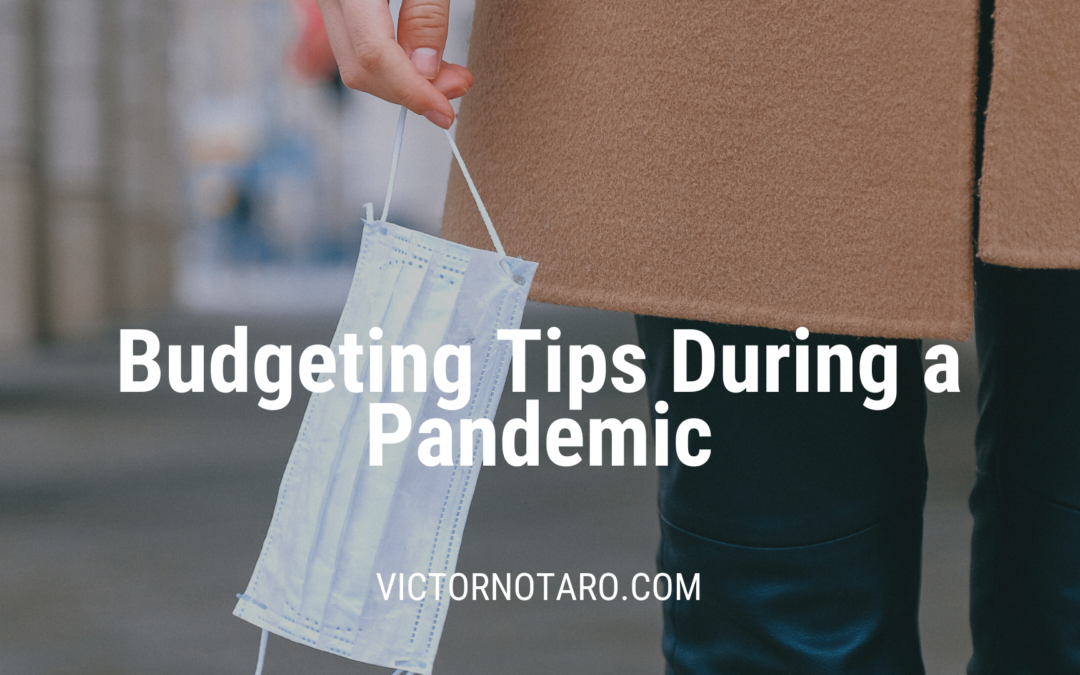 Budgeting Tips During a Pandemic